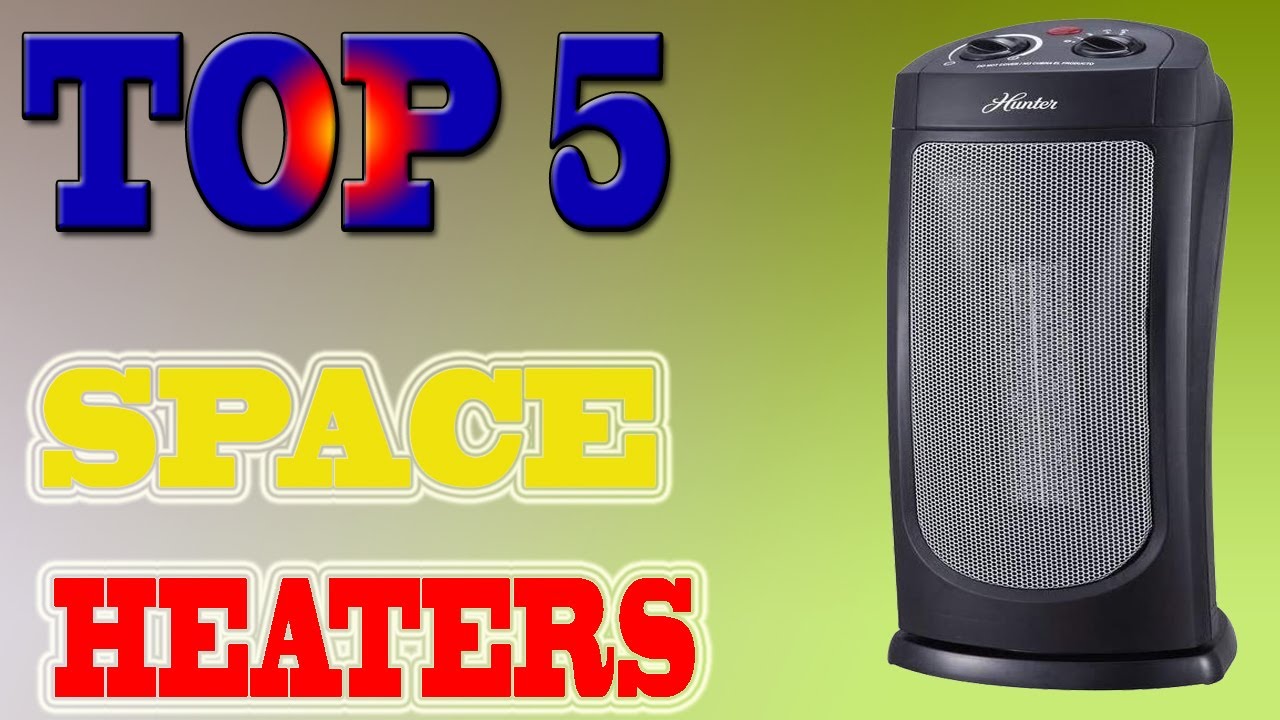 Best Space Heaters 2020 &ndash; Top 5 Space Heater Reviews.