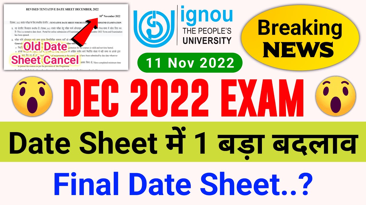(Breaking News) DEC 2022 Exam Date Sheet में एक बड़ा बदलाव_IGNOU Date Sheet December 2022_Latest News