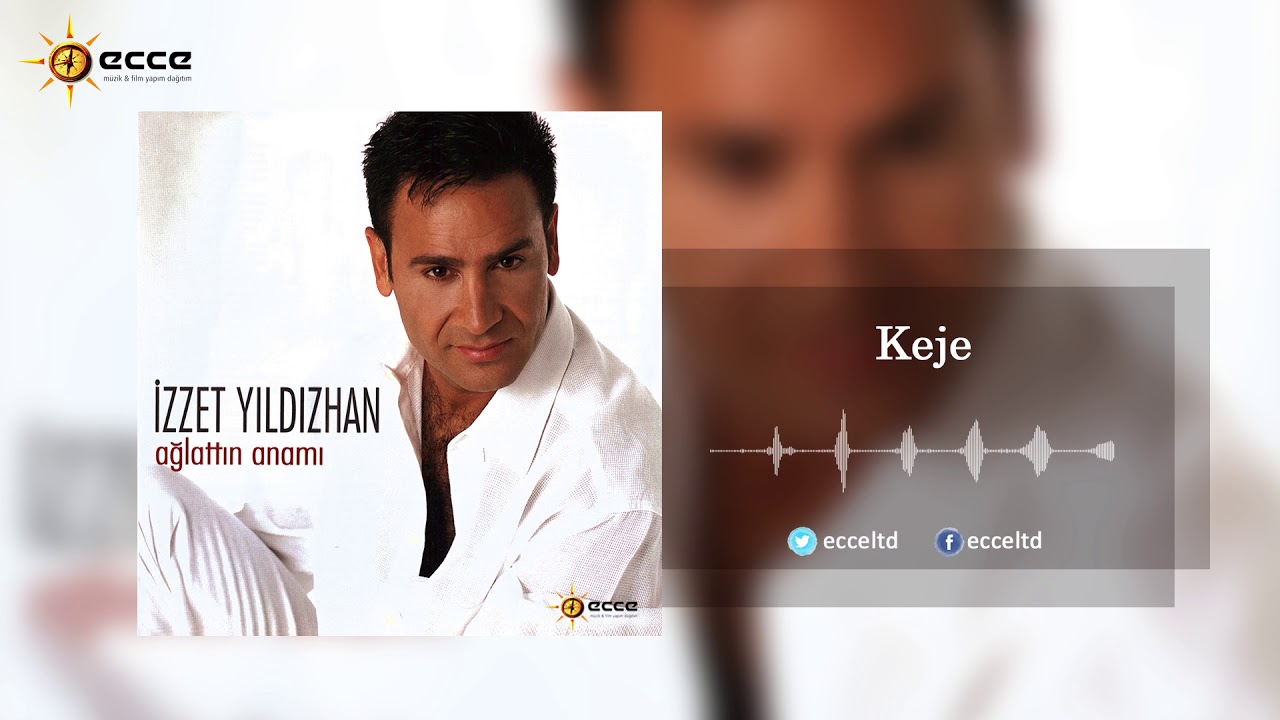 İzzet Yıldızhan | Keje
