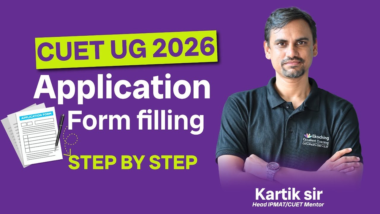 CUET UG 2026 Application Form Filling | Step-by-Step Guide by Kartik Sir | Ekoching