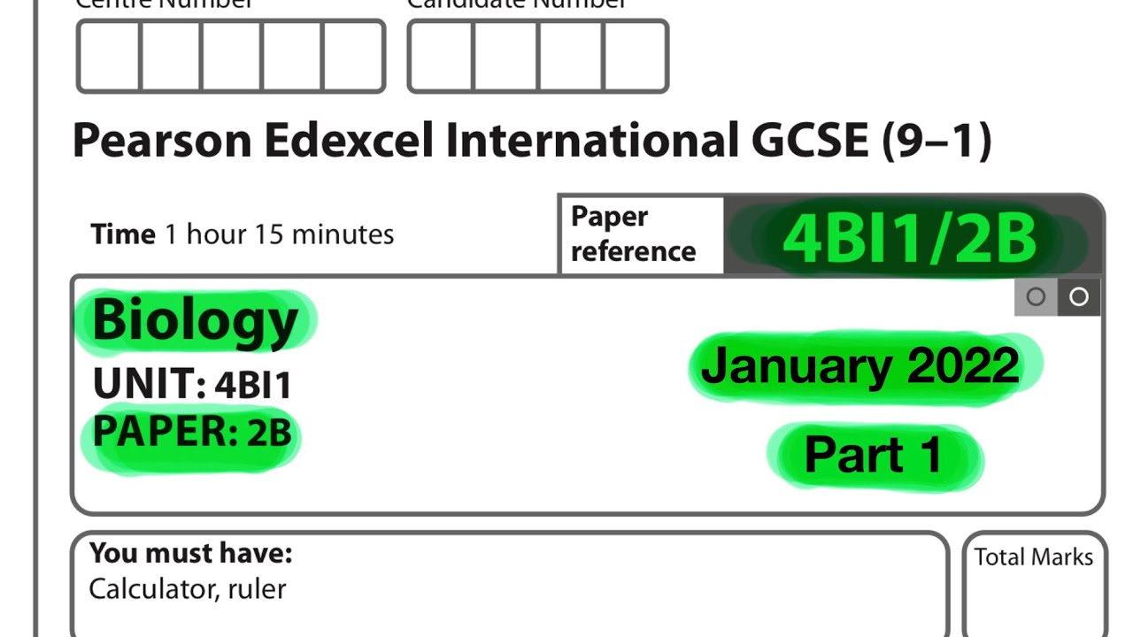 Pearson Edexcel International GCSE biology paper 2B January 2022. Part 1 of 2