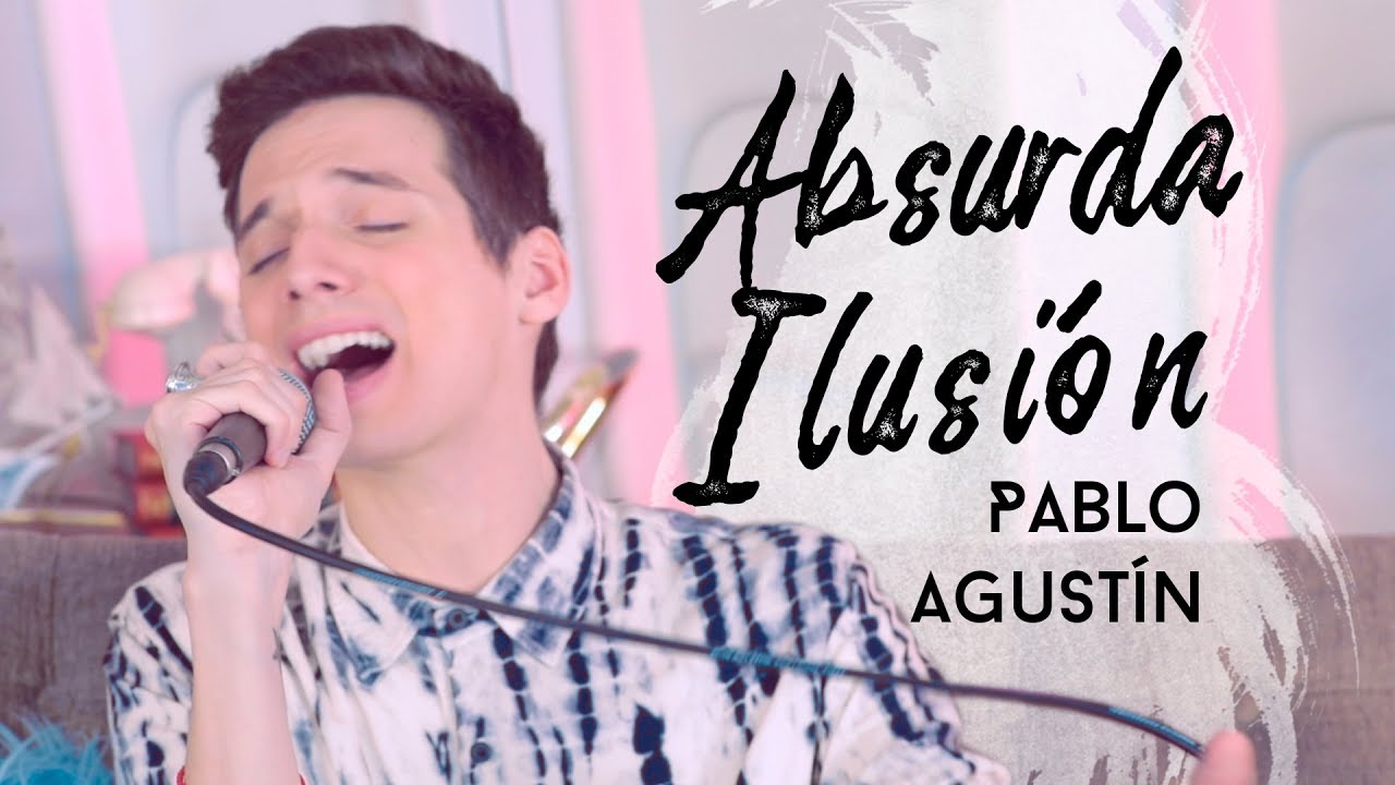 Absurda Ilusión (acustico) - Pablo Agustin