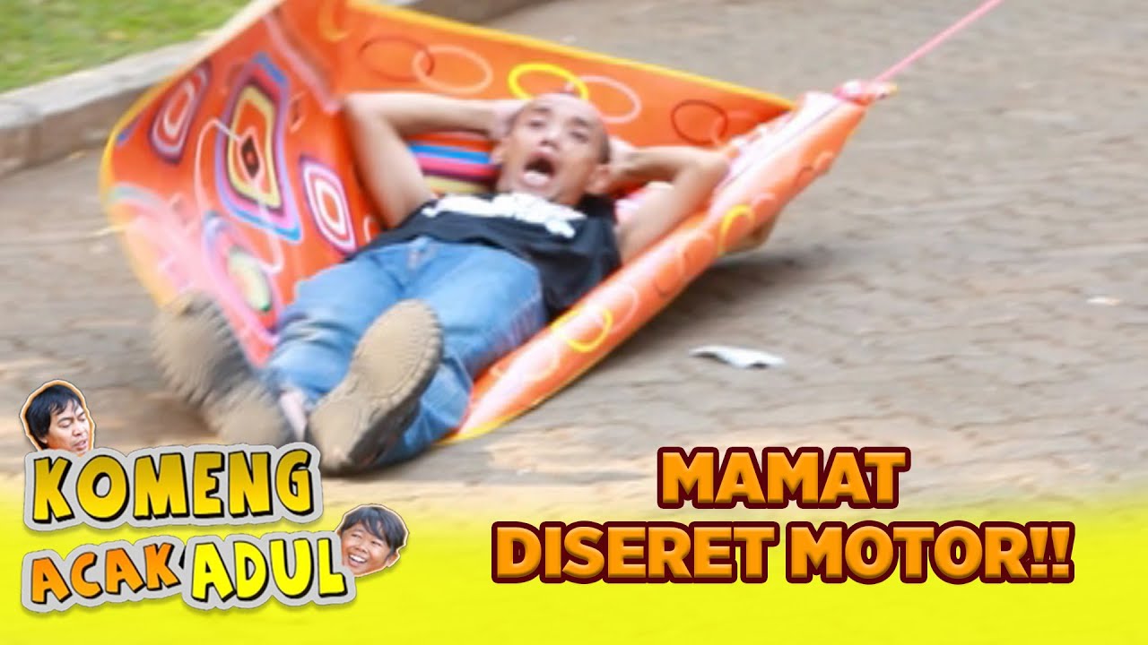 GAK SADAR🤣🤣 LAGI ASIK TIDUR MAMAT DISERET MOTOR😂 | KOMENG ACAK ADUL