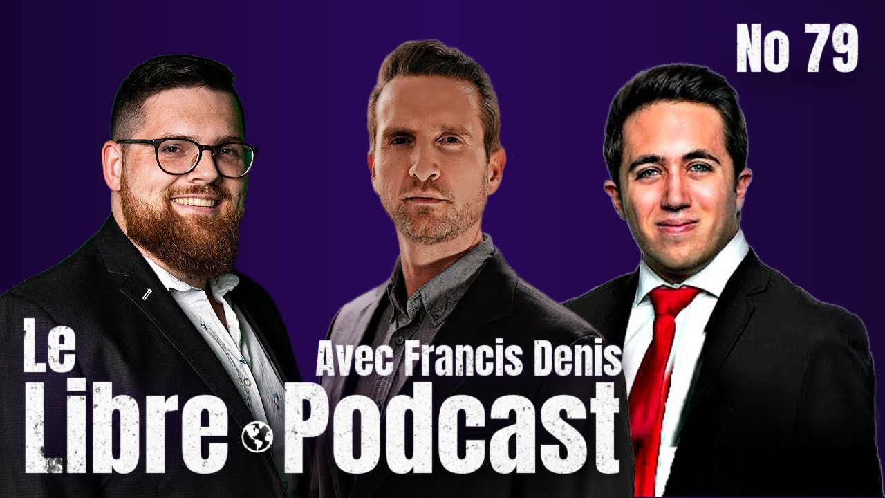 🎙️ Libre Podcast No 79 — Turbulences internationales et budget du Québec