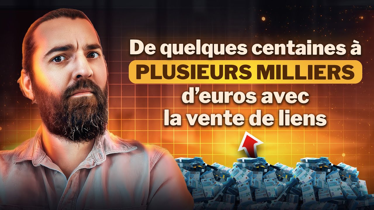 Les SECRETS de la VENTE DE LIENS : comment passer &agrave; une autre &eacute;chelle ?