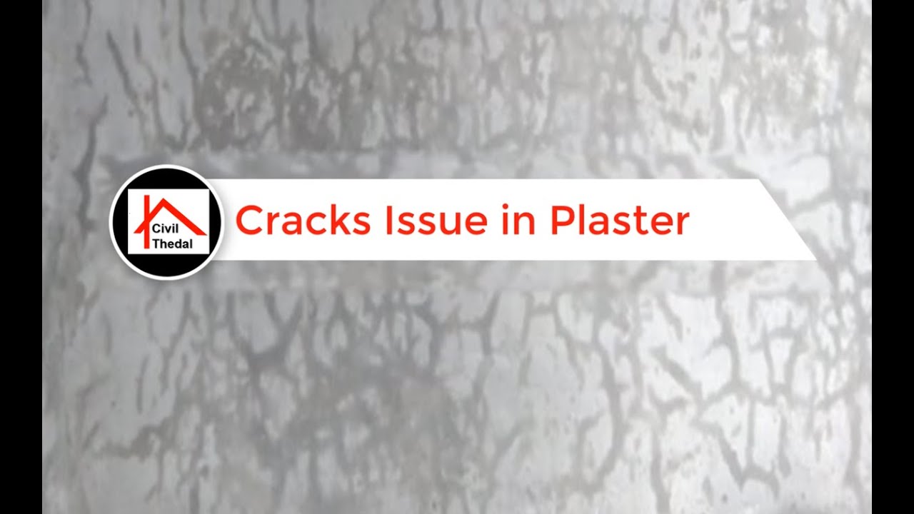 Cracks Issue in Plaster