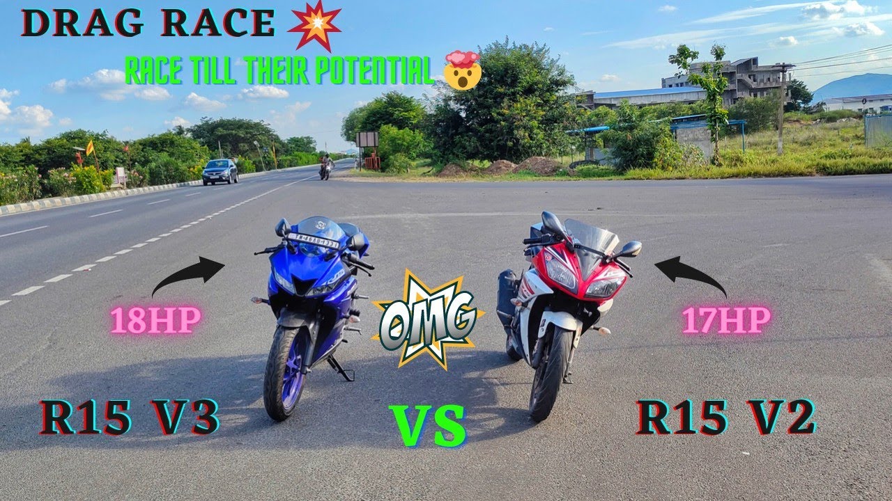 R15 v3  vs R15 v2 - Drag Race🔥/Race Till Their Potential💪/Close Calls🤯/Result!?/@tracktwister