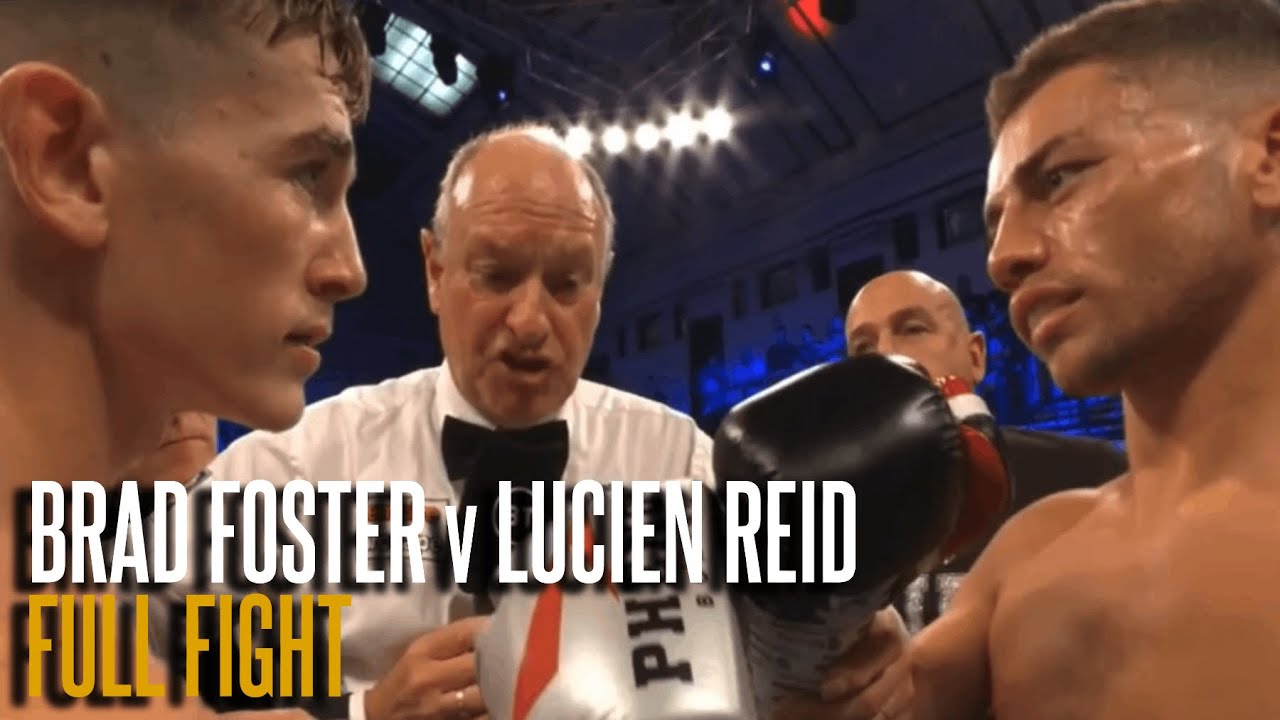 BRAD FOSTER v LUCIEN REID | BRITISH & COMMONWEALTH SUPER BANTAMWEIGHT TITLES (Full Fight)