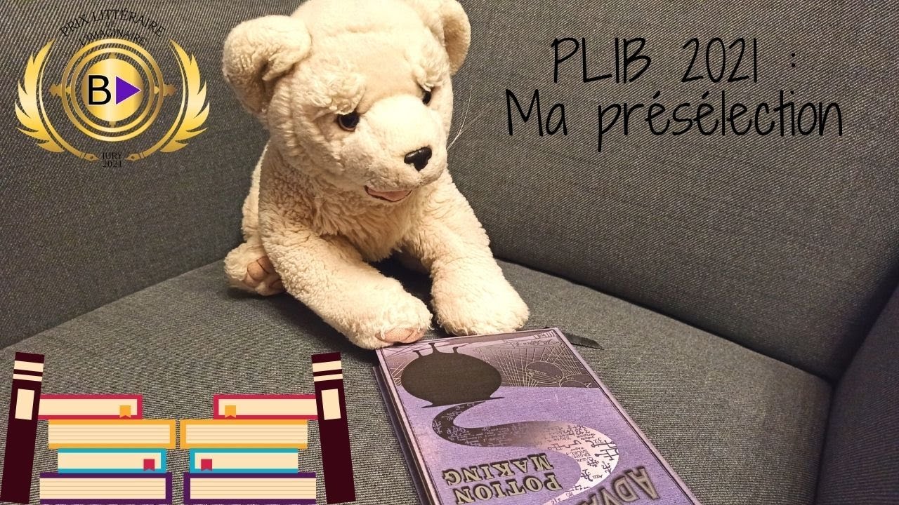 PLIB 2021 : Ma pr&eacute;s&eacute;lection