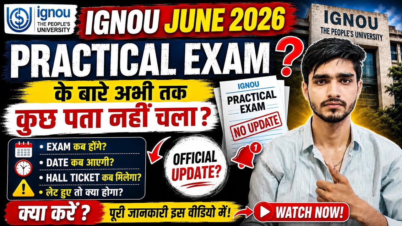 😭 Still don't know about the Ignou June 2026 Practical Exam? What to do? | Ignou June 2026 Practi...