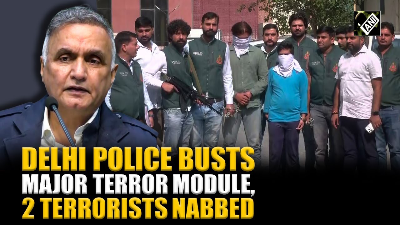 Delhi Police special cell busts major terror network, arrests two ISIS terrorists