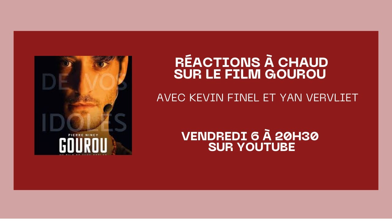 Réactions à chaud sur le film Gourou