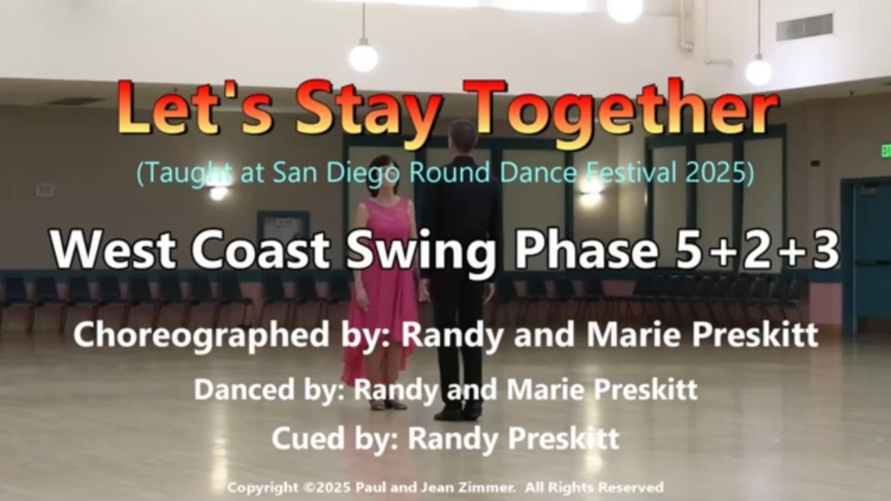 Let's Stay Together (Preskitt WCS)