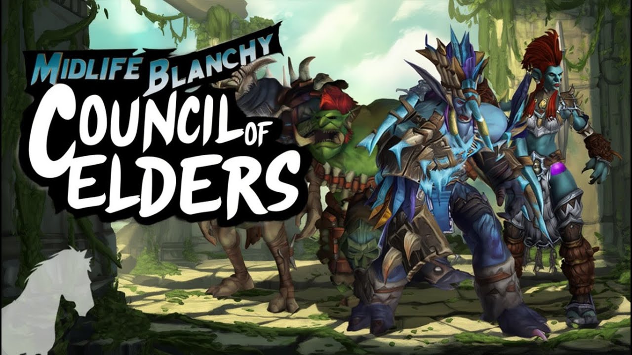 Midlife Blanchy - Heroic Council of Elders
