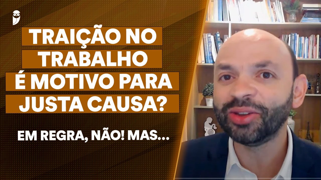 Conheça as 3 situações que podem motivar uma justa causa!