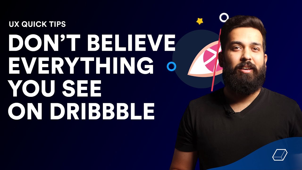 Don&rsquo;t believe everything you see on Dribbble | UX Design Tips