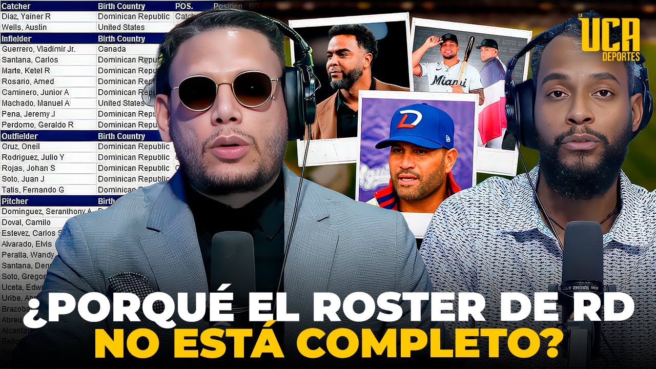 CLÁSICO MUNDIAL: ¿POR QUÉ EL ROSTER DE REPÚBLICA DOMINICANA NO ESTÁ COMPLETO? ANÁLISIS 