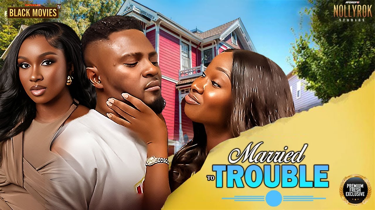 MARRIED TO TROUBLE-SONIA UCHE,MAURICE SAM,CLINTON JOSHU-Latest Nigerian Movie 2025 #trending #Movies