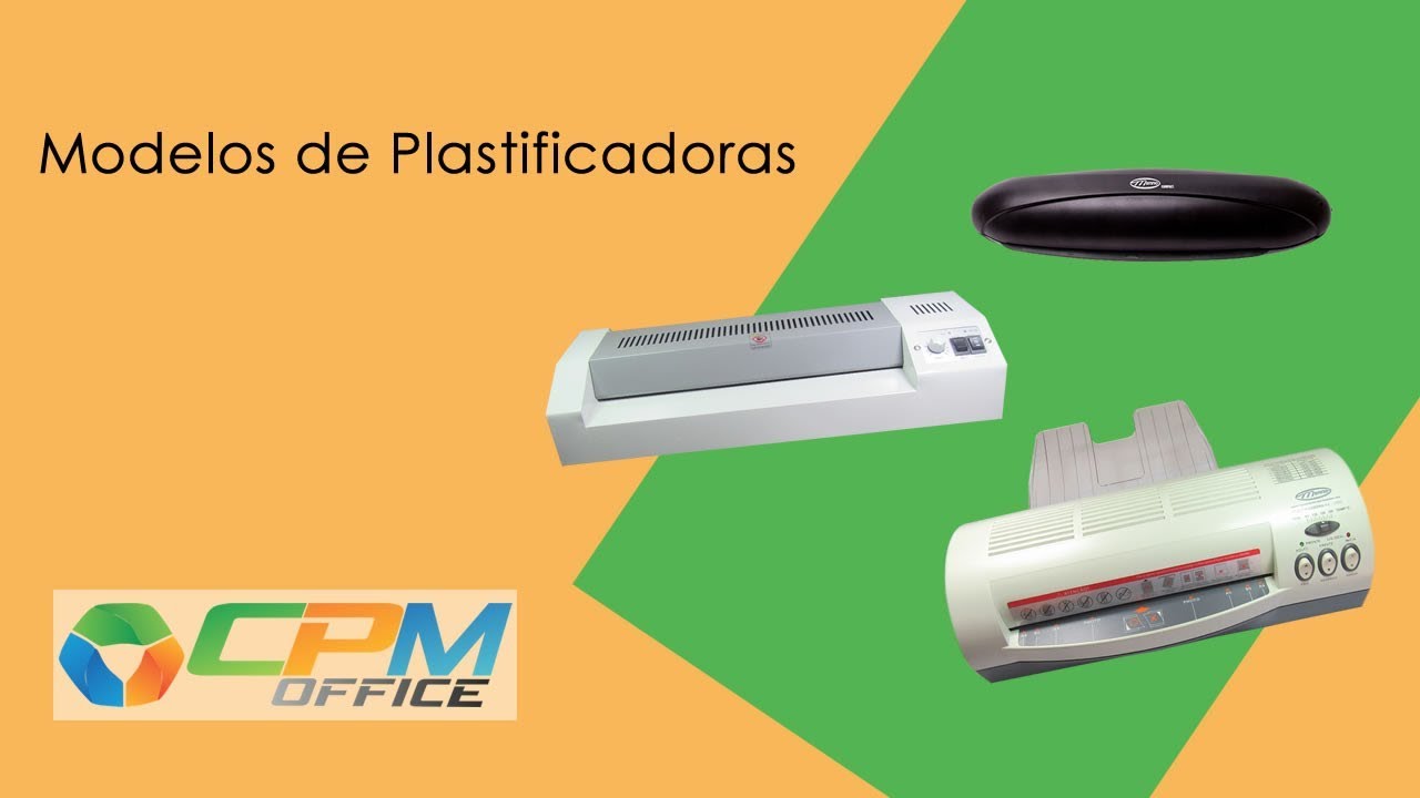 Modelos de Plastificadoras | CPM OFFICE