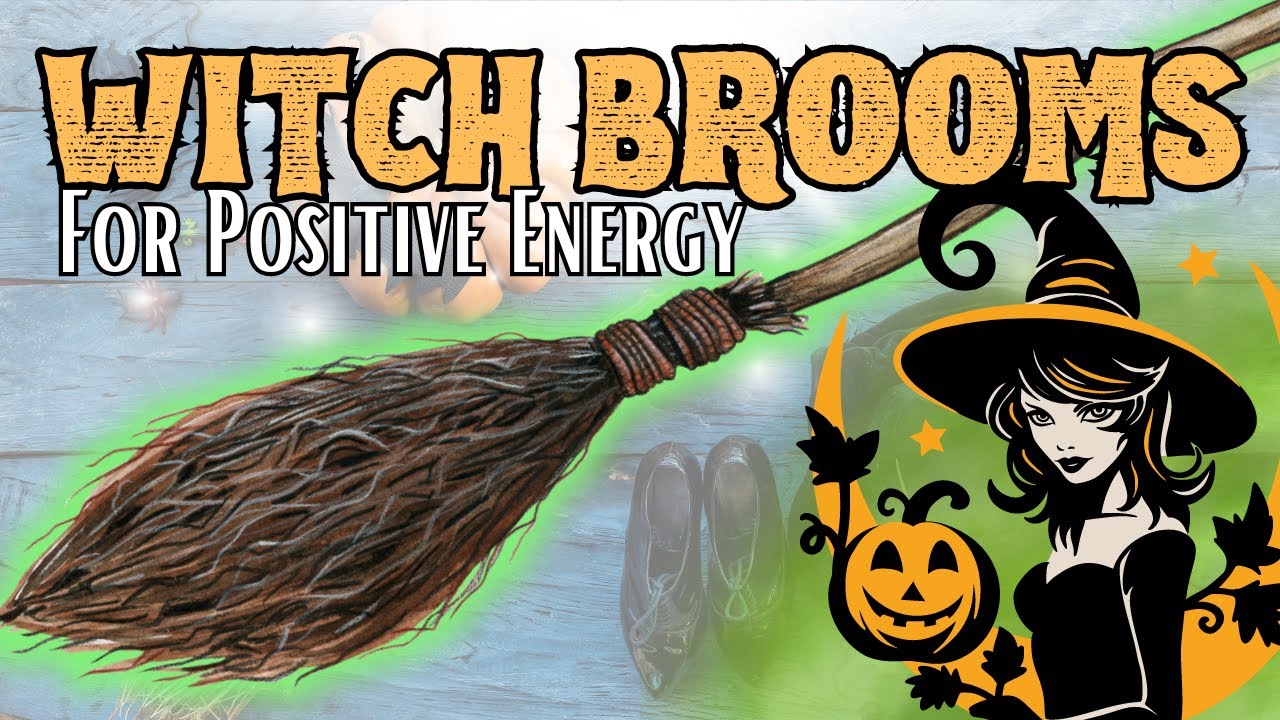 The WITCHING SEASON Is Here! DIY Brooms For POSITIVE ENERGY
