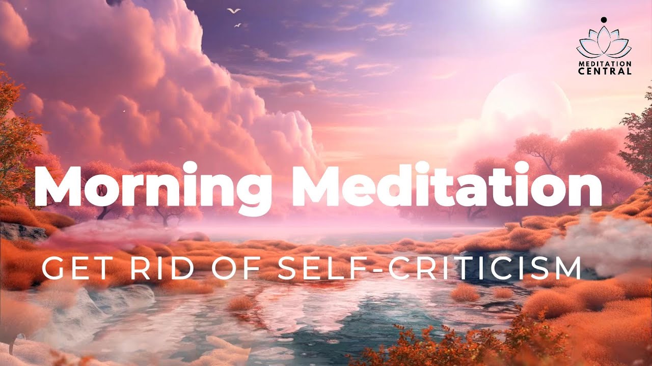 guided meditation for self-criticism