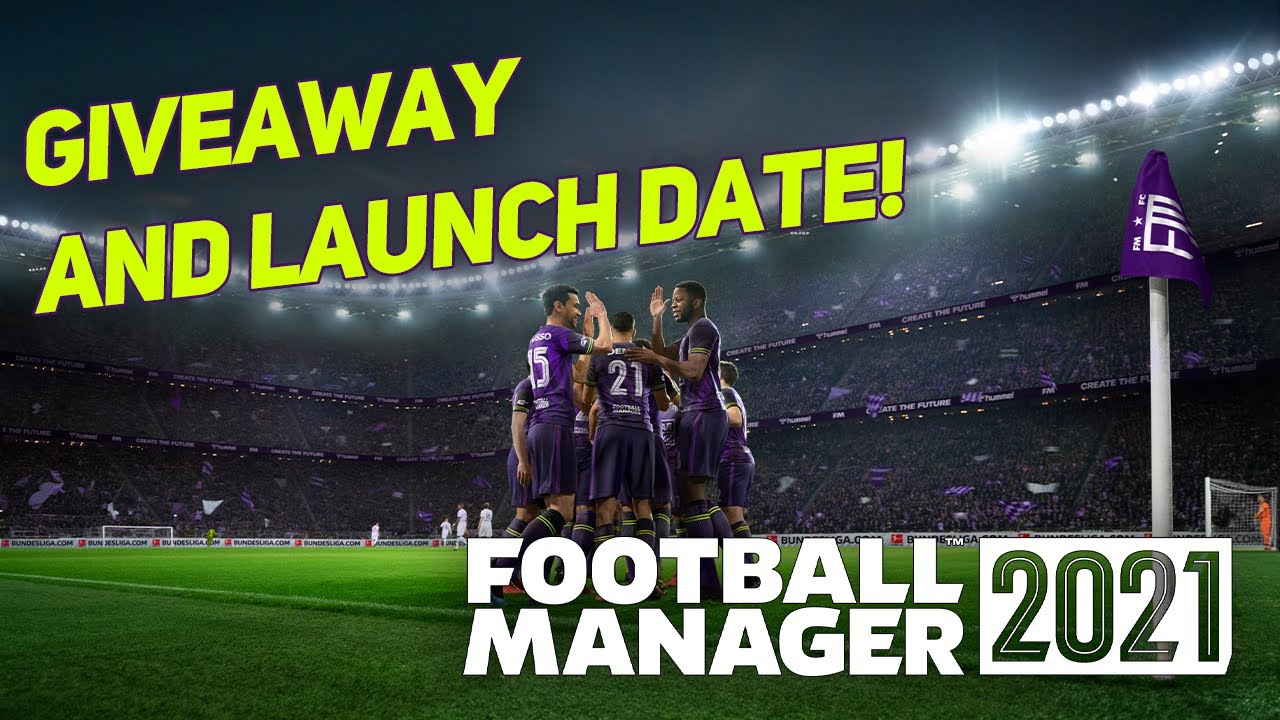 FOOTBALL MANAGER 2021 GIVEAWAY AND RELEASE DATE! | FM21 Release date, Xbox and Beta details