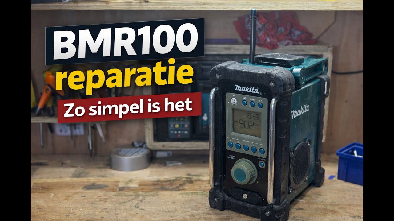 BMR100: Waarom deze Makita bouwradio niets meer deed