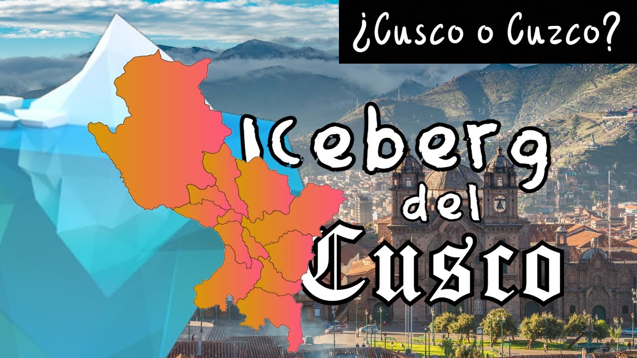Iceberg del Cusco (Primera Parte)