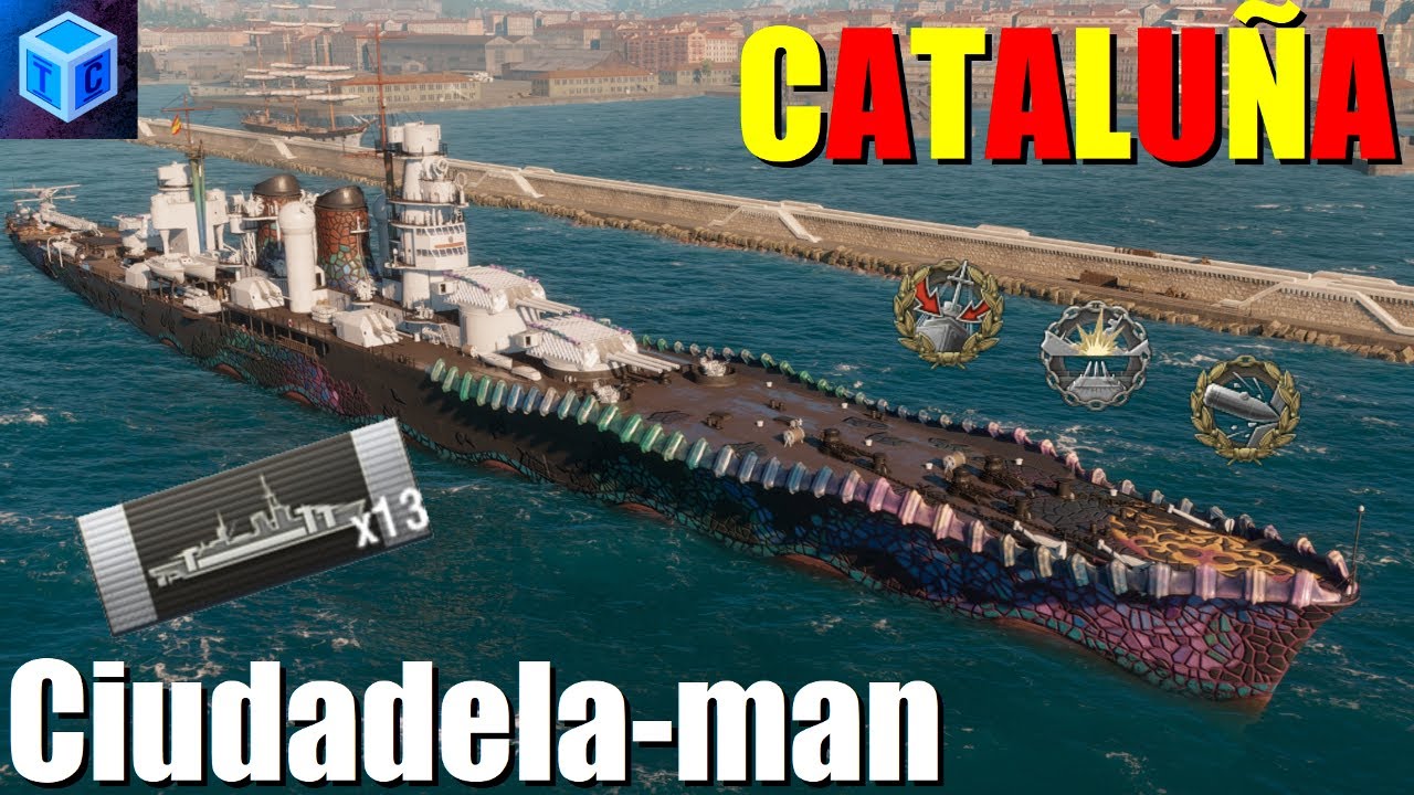 World Of warships Espa&ntilde;ol: Catalu&ntilde;a | Ciudadela-man