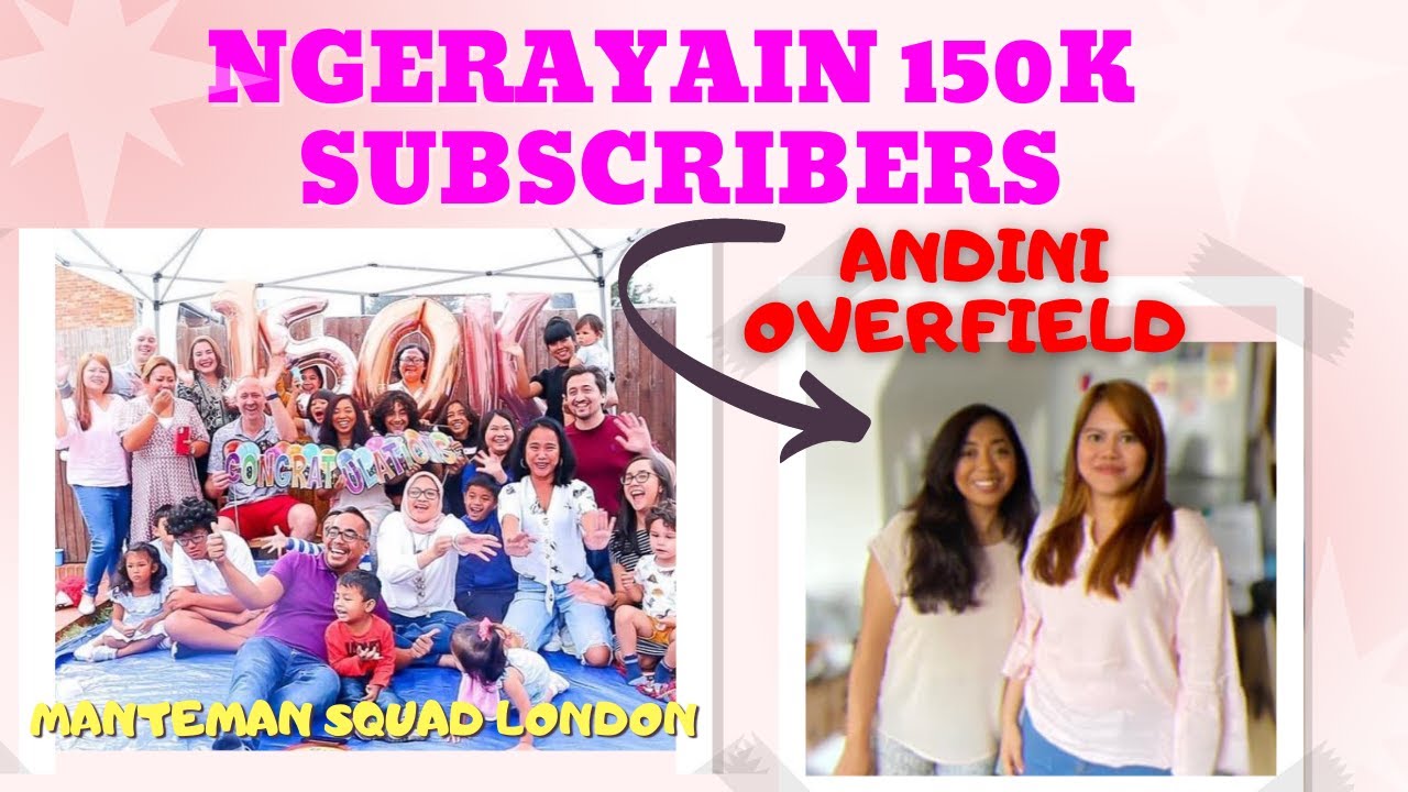 PESTA DI RUMAH TETEH   @AndiniOverfield   NGERAYAIN #150KSUBSCRIBERS