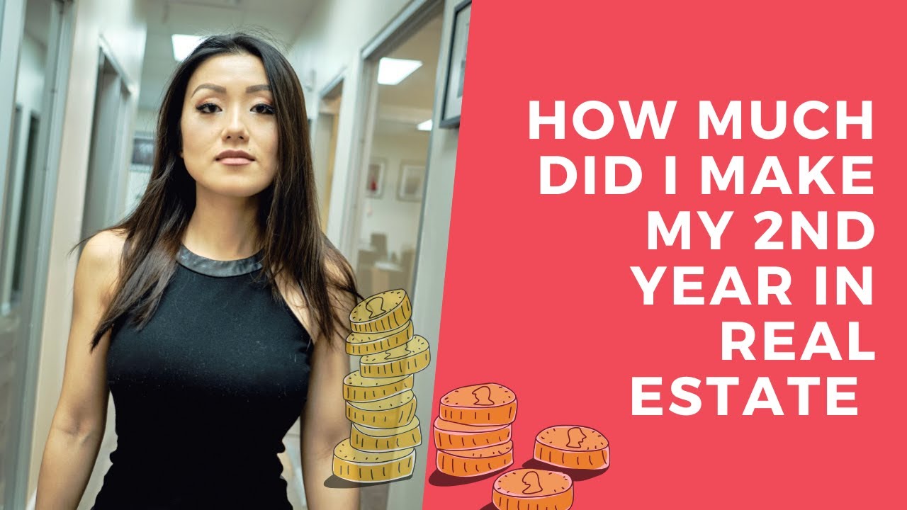 My Second Year's earning as a New Real Estate Agent (actual numbers, and how I did it)