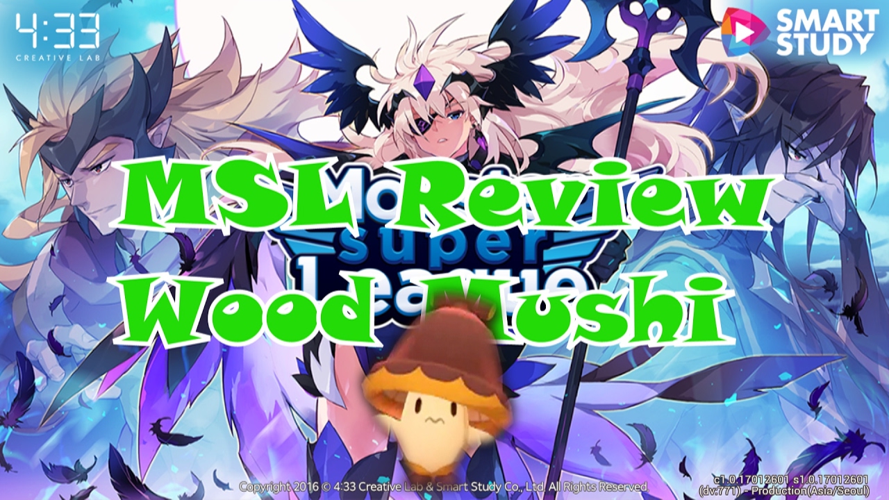 MSL Review - Wood Mushi
