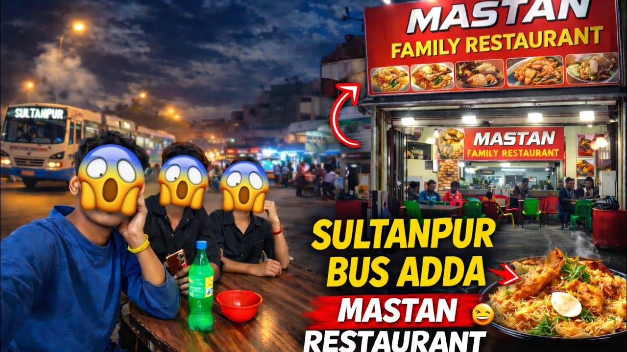 Sultanpur Bus Adda ke Samne Mastan Restaurant 😋 | Sultanpur Food Vlog