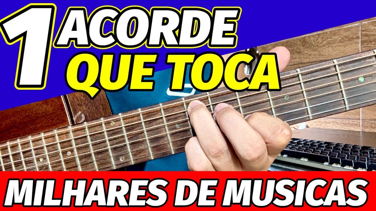 🎸O acorde MÁGICO que toca MILHARES de MÚSICAS no VIOLÃO