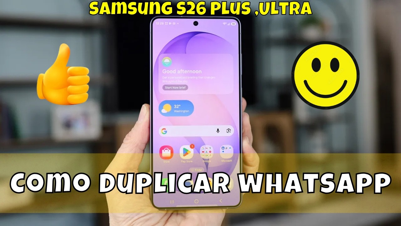 Como duplicar whatsapp no Samsung S26 Plus ,Ultra