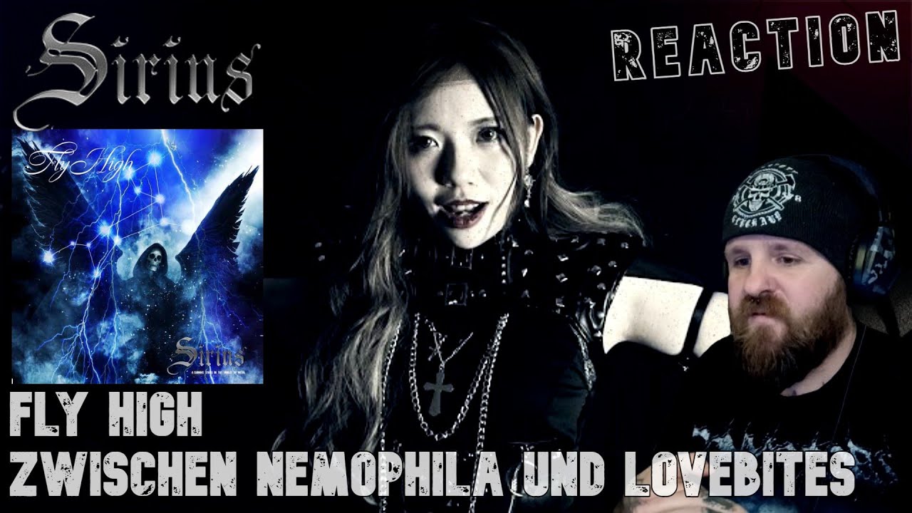 SIRIUS | Irgendwo zwischen Nemophila und Lovebites | J-Rock | Fly High | Reaction