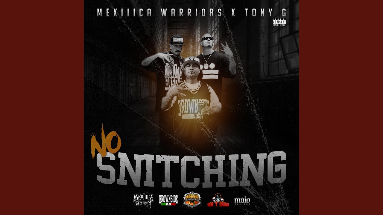No Snitching