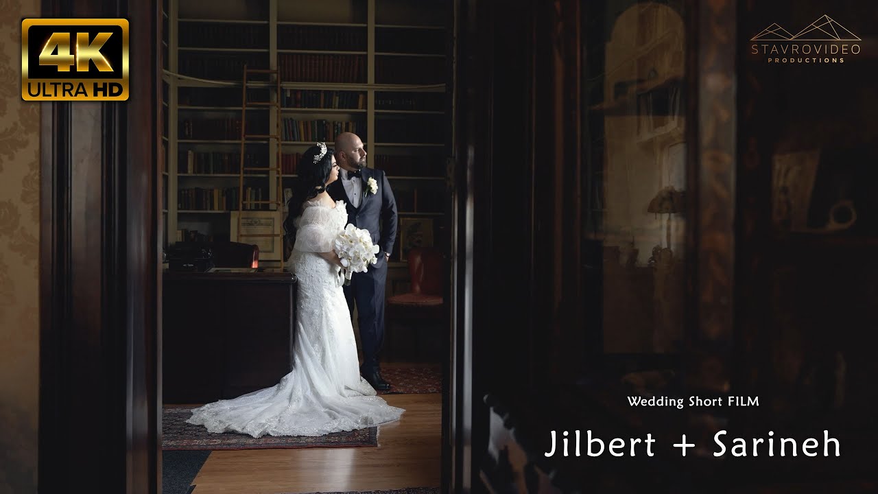 Jilbert + Sarineh's Wedding 4K UHD Short Film in Palladio hall st Mary Church and  Museum of history
