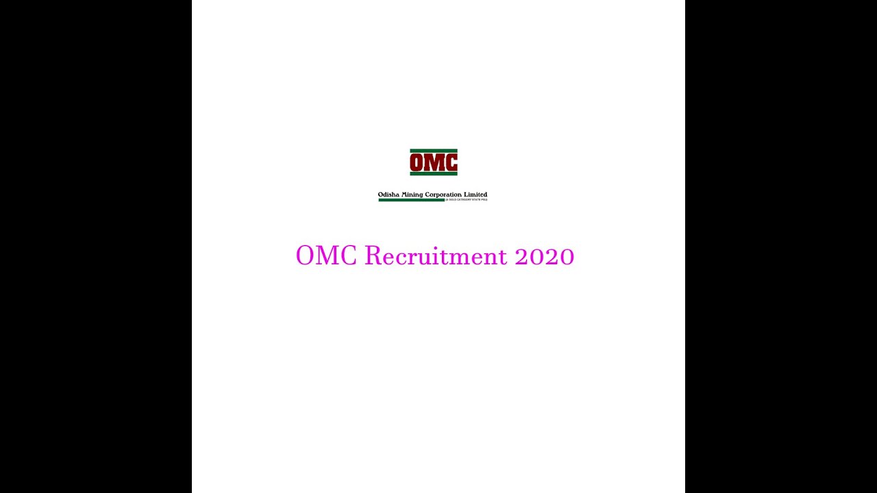 OMC Recruitment 2020 &ndash; 128 Non Executive Vacancies