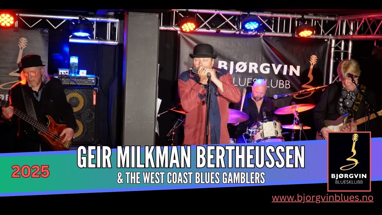 Five Long Years. Geir Milkman Bertheussen. Bjørgvin bluesklubb 2025