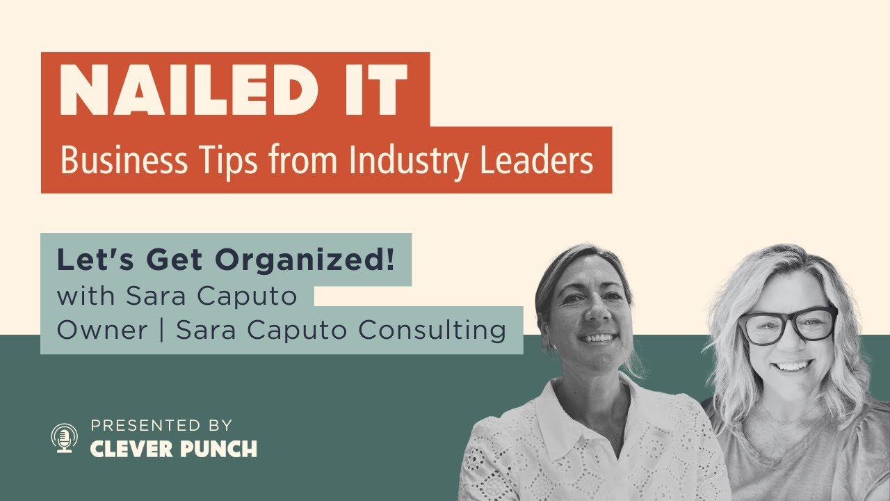 Let's Get Organized! with Sara Caputo