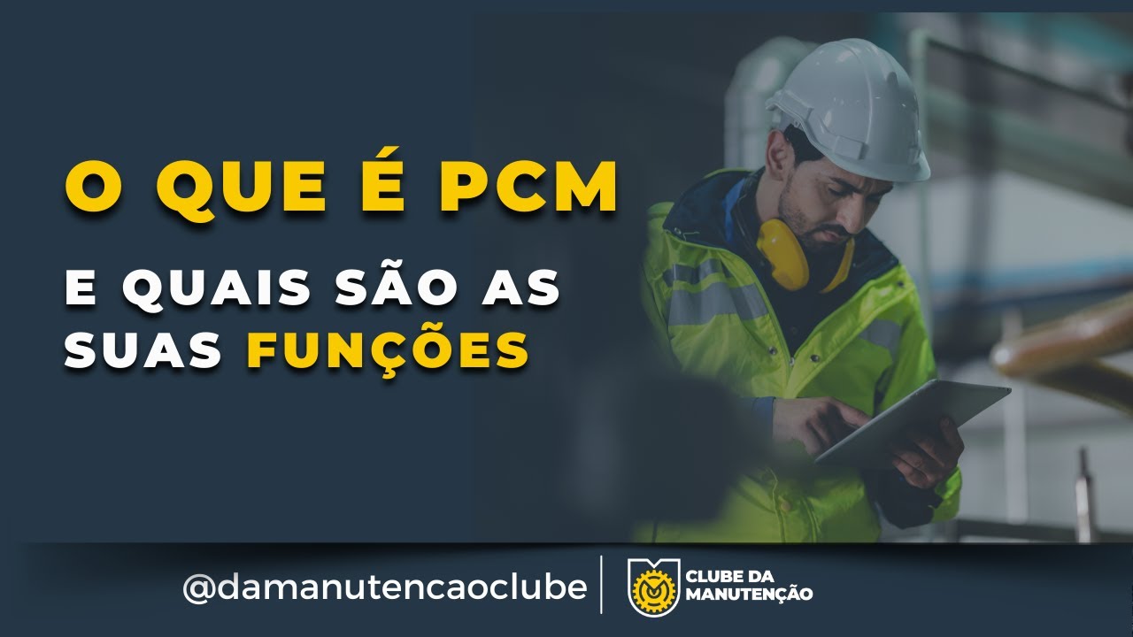 O que é PCM e quais são as suas funções | Atualizado 2025