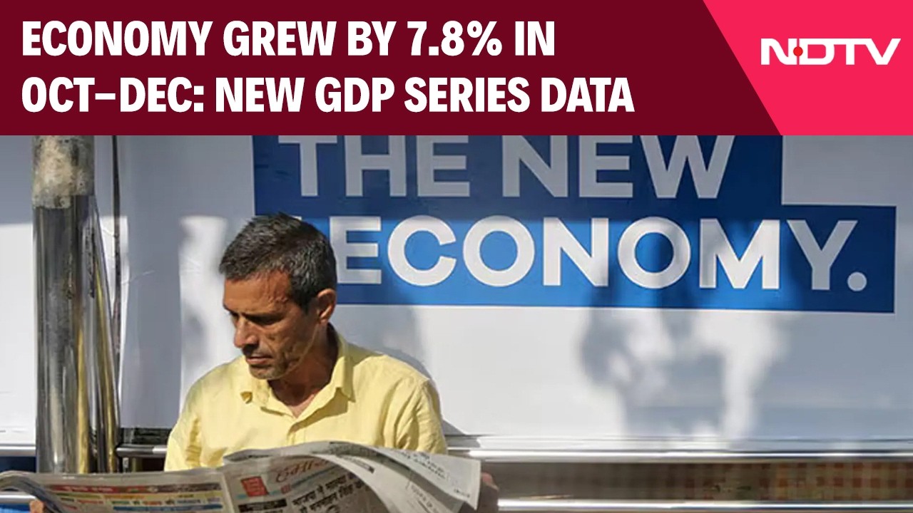 GDP Data News | Economy Grew By 7.8% In October-December: New GDP Series Data