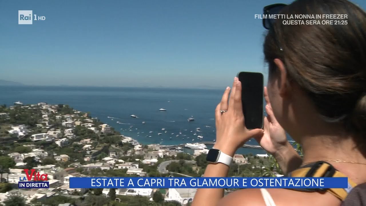 Estate a Capri tra glamour e ostentazione - La Vita in Diretta - 05/09/2022
