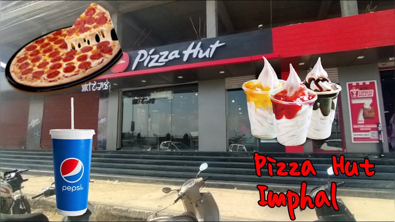 Pizza Hut Imphal || Urban Square Tiddim Road || Imphal Airport Road