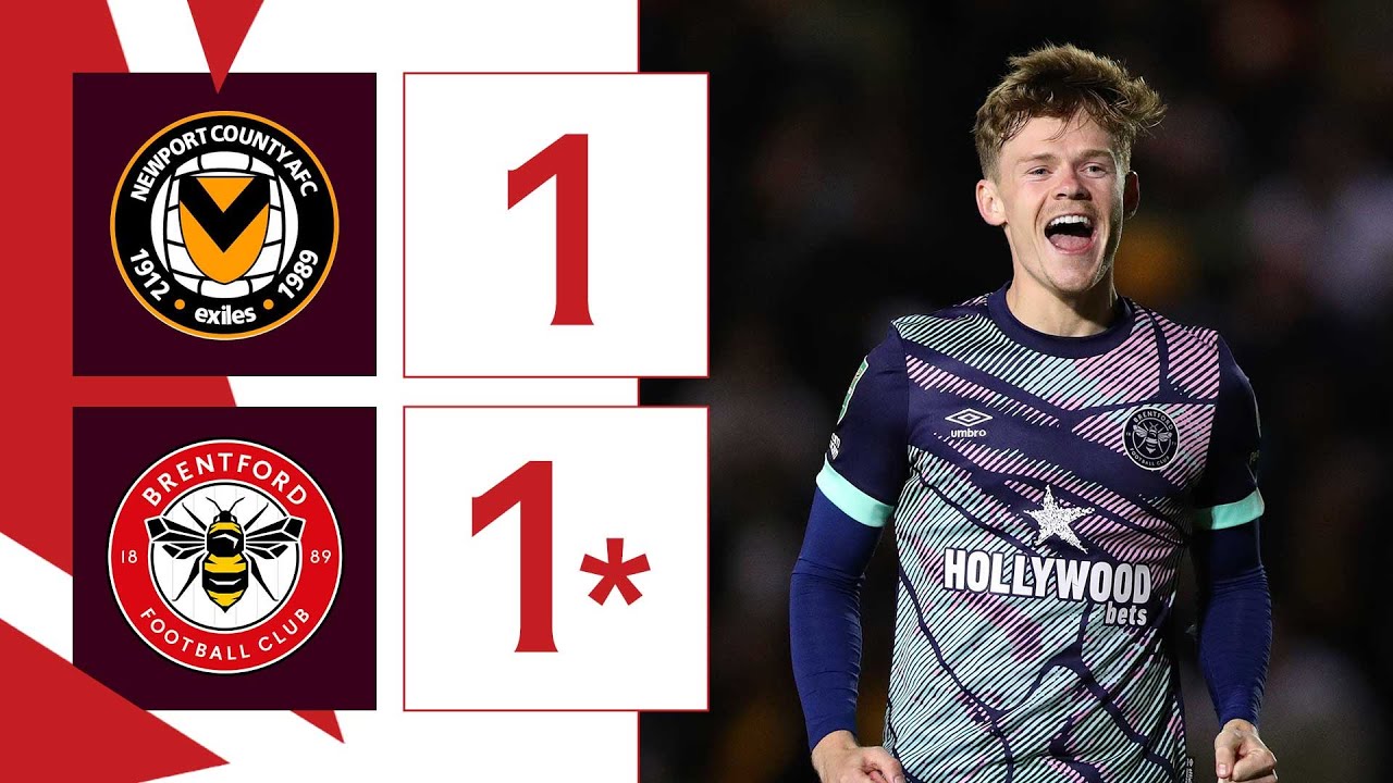 Newport County 1 Brentford 1 (0-3 on penalties) | Ellery Balcombe HEROICS! 💪 Carabao Cup Highlights