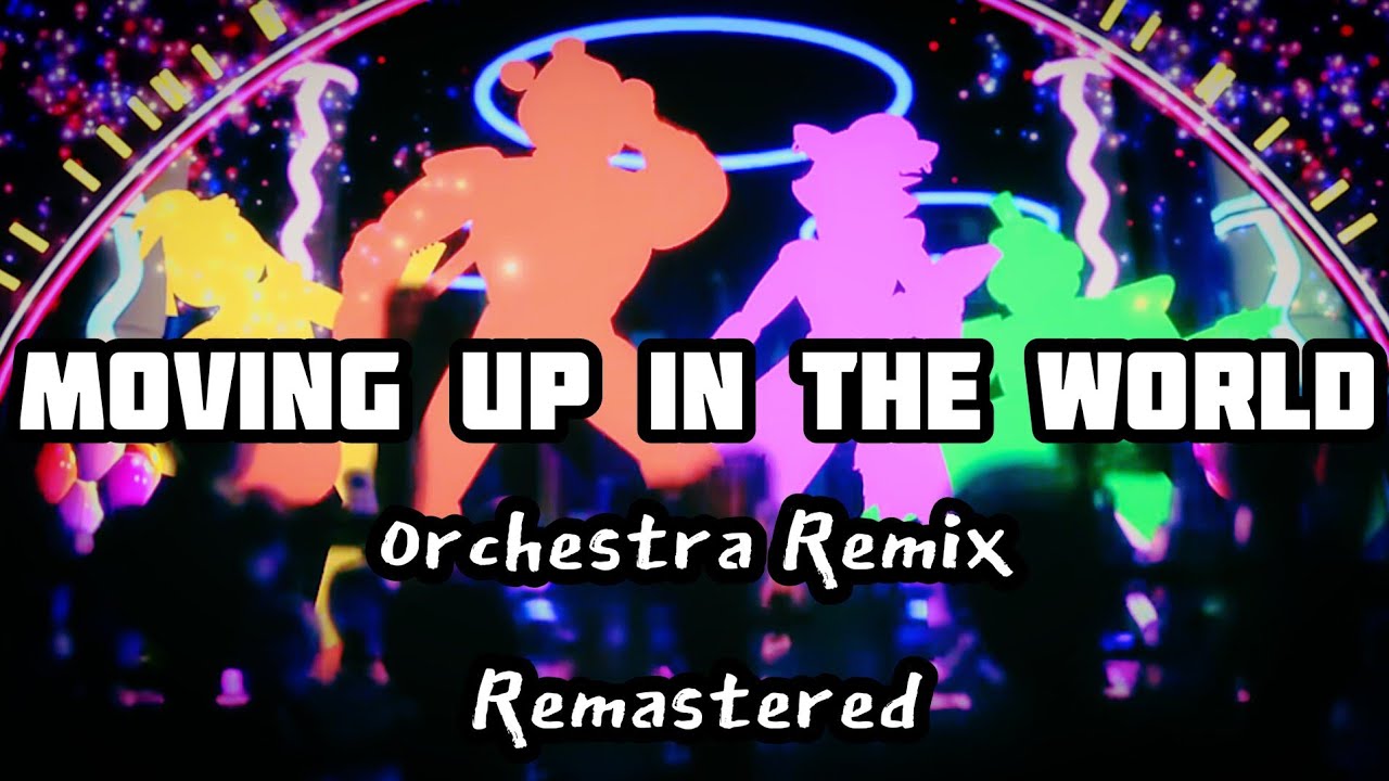 Moving Up in the World - DAGames / Orchestra Remix Remastered