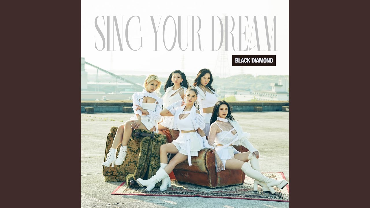 SING YOUR DREAM