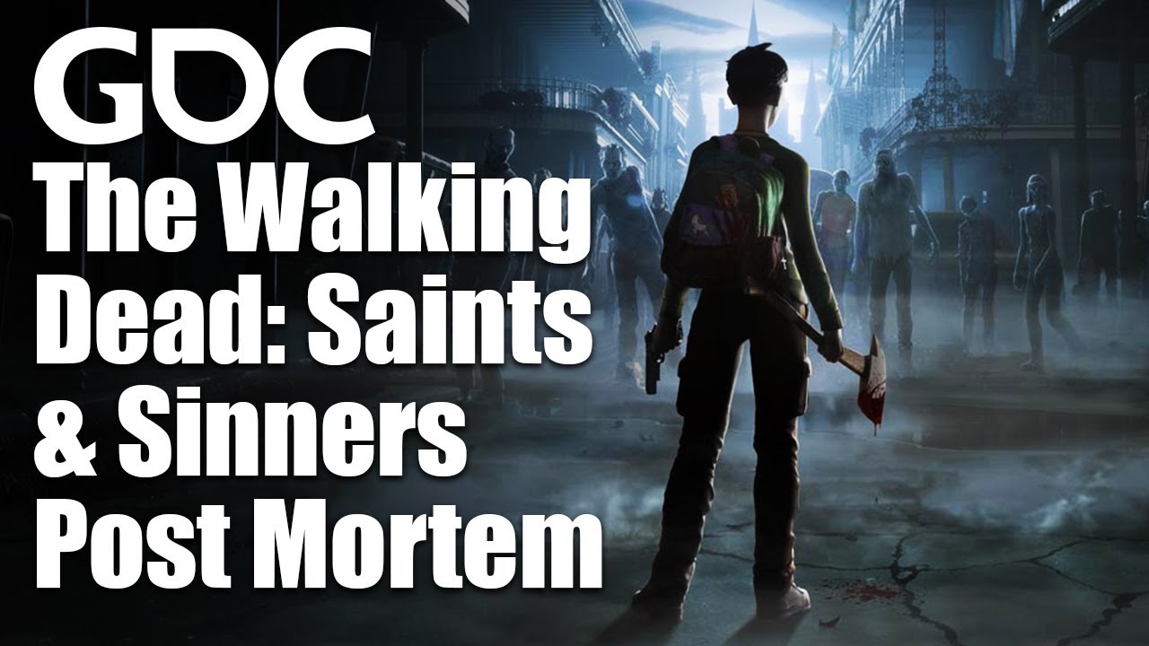 Making Great VR Games: A Postmortem on Skydance Interactive's The Walking Dead: Saints & Sinners