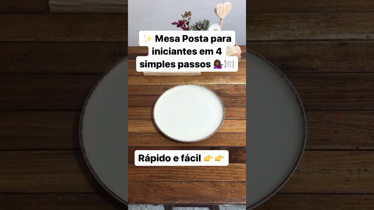 Mesa posta para iniciantes ✨🍽️ Aprenda a montar a mesa 💁🏾&zwj;♀️❤️